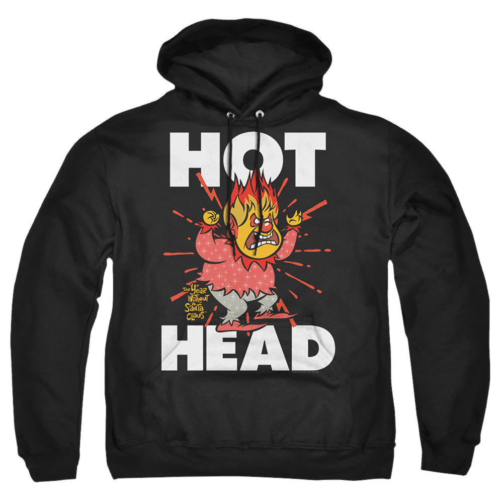 Year Without A Santa Claus, The Hot Head - Pullover Hoodie Pullover Hoodie Year Without a Santa Claus   