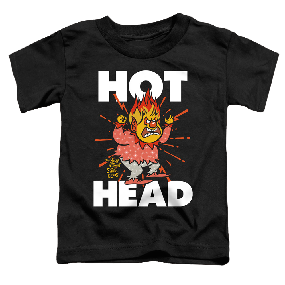 Year Without A Santa Claus, The Hot Head - Toddler T-Shirt Toddler T-Shirt Year Without a Santa Claus   