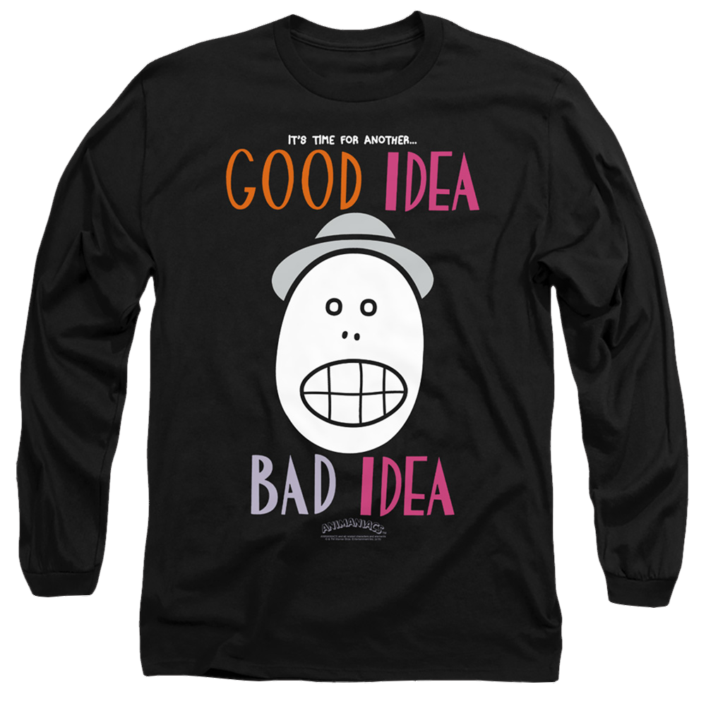 Animaniacs Good Idea Bad Idea - Men's Long Sleeve T-Shirt Men's Long Sleeve T-Shirt Animaniacs   