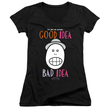 Animaniacs Good Idea Bad Idea - Juniors V-Neck T-Shirt Juniors V-Neck T-Shirt Animaniacs   